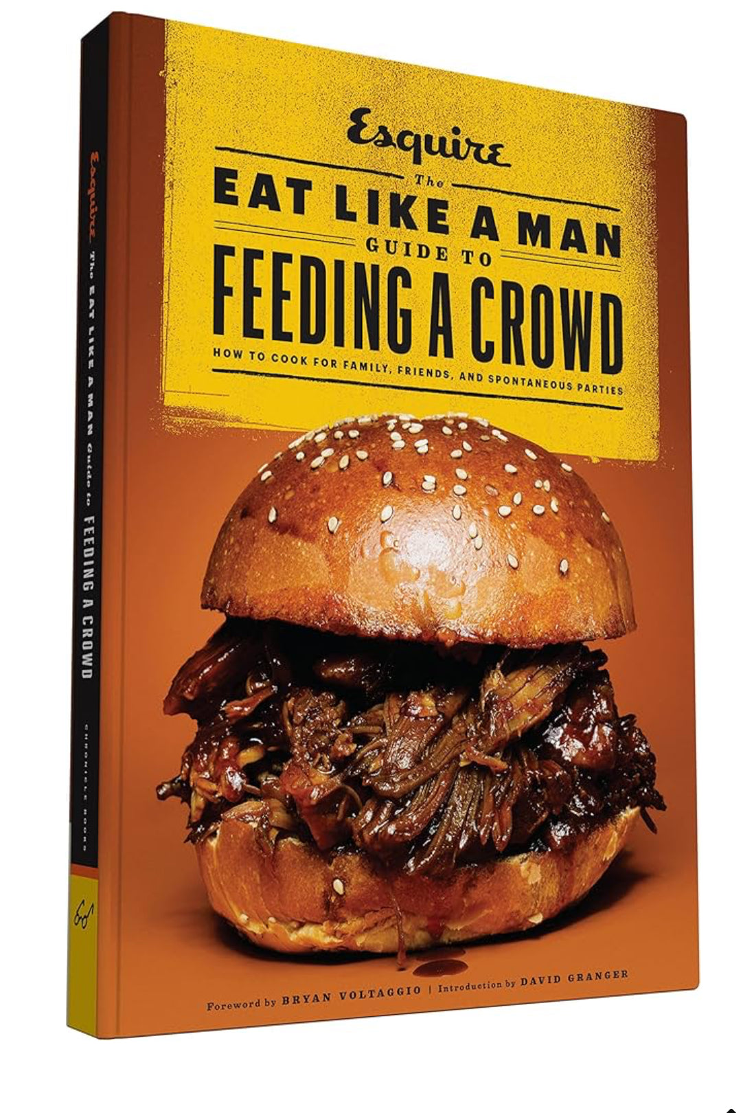 The Eat Like a Man Guide to Feeding a Crowd