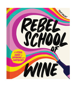 Rebel School of Wine