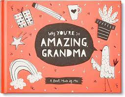 Why You’re So Amazing, Grandma