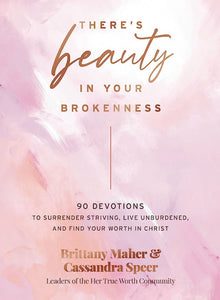 There’s Beauty in Your Brokenness